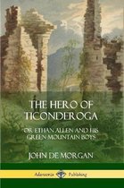 The Hero of Ticonderoga