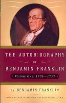 The Autobiography of Benjamin Franklin, Volume 1