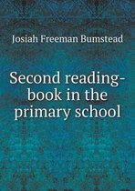Second reading-book in the primary school