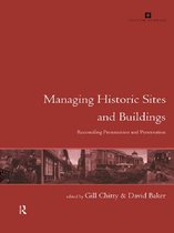 Issues in Heritage Management - Managing Historic Sites and Buildings