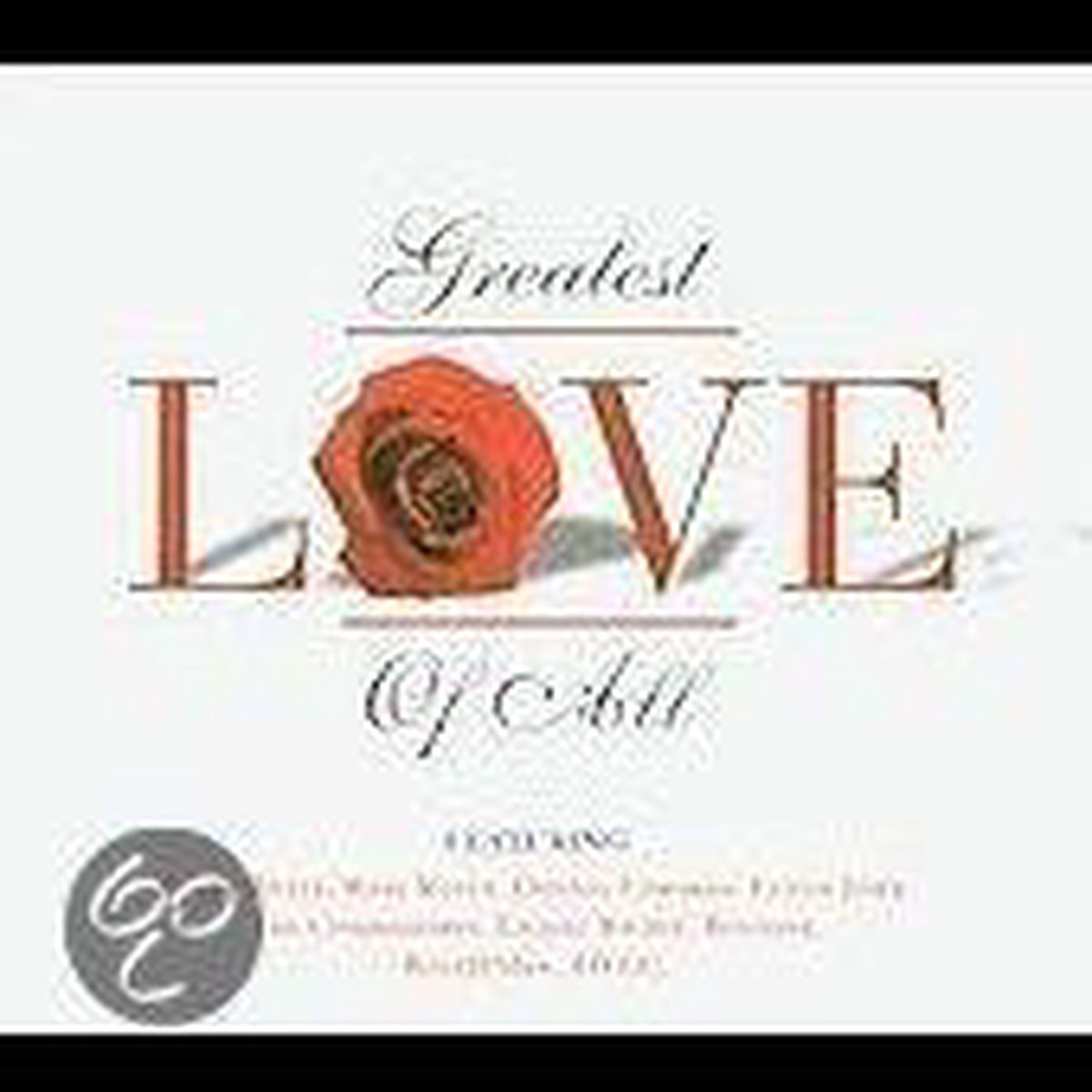 Greatest Love of All