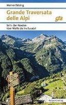Grande Traversata delle Alpi 1. Der Norden
