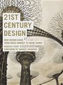 ISBN 21st Century Design : New Design Icons from Mass Market to Avant-Garde, Art & design, Anglais, Couverture rigide