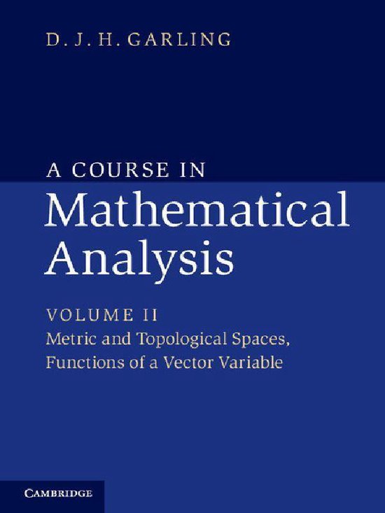 A Course in Mathematical Analysis: Volume 2, Metric and Topo ... - cover