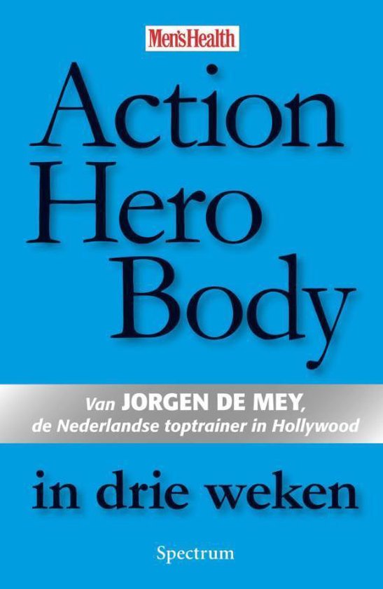 Cover van het boek 'Action hero body in drie weken'