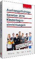 Aushangpflichtige Gesetze 2016 Kindertageseinrichtungen