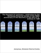 The Hennepin Bi-Centenary