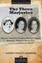 Pineapple Press Young Reader Biographies-The Three Marjories