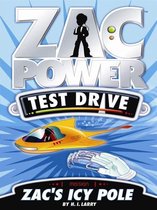 Zac Power Test Drive - Zac Power Test Drive: Zac's Icy Pole