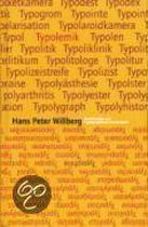 Typolemik / Typophilie: Streiflichter zur Typograph... | Book