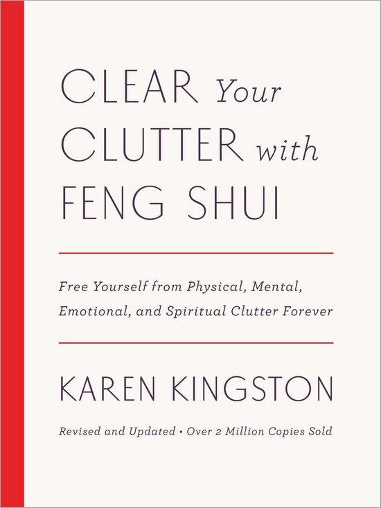 Clear Your Clutter with Feng Shui (Revised and Updated) - cover