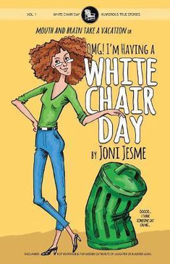 White Chair Day- OMG! I'm Having a White Chair Day - cover