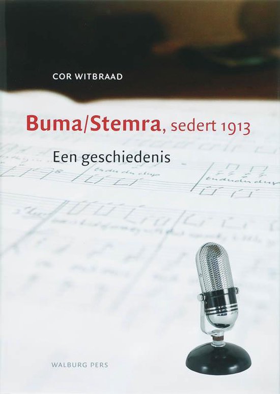 Cover van het boek 'Buma / Stemra, sedert 1913 / druk 1'