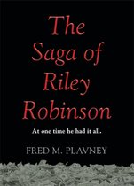The Saga of Riley Robinson