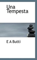 Una Tempesta