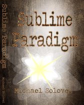 Sublime Paradigm
