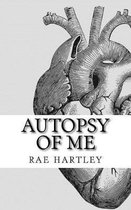 Autopsy of Me