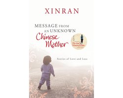 Message from an Unknown Chinese Mother