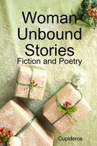 Woman Unbound Stories