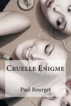 Cruelle Enigme