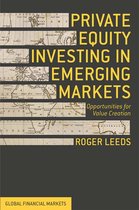 Global Financial Markets - Private Equity Investing in Emerging Markets