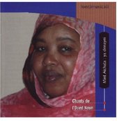 Mint Aichata - Ya Dnnayni - Chants De L'oued Noun (CD)