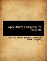 Agricultural Education for Teachers