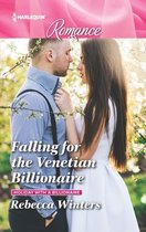 Holiday with a Billionaire 2 - Falling for the Venetian Billionaire