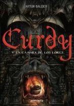 Curdy y la camara de los lores/ Curdy and the Chamber of the Lords