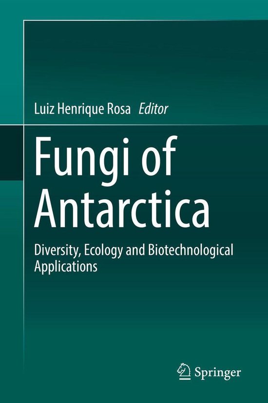Biomedical and Life Sciences (R0) - Fungi of Antarctica - cover