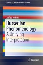 SpringerBriefs in Philosophy - Husserlian Phenomenology