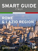 Smart Guide Italy 3 - Smart Guide Italy: Rome & Lazio