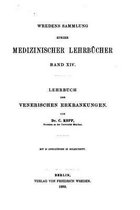 Lehrbuch der venerischen Erkrankungen, Fur Aerzte und studirende