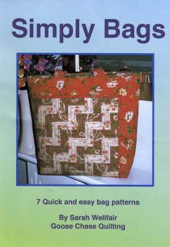 Simply Bags, Sarah Wellfair 9780955544811 Boeken bol