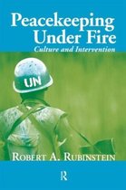 Peacekeeping Under Fire