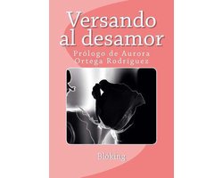 Versando a- Versando al desamor