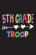 5th Grade Troop
