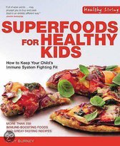 Superfoods For Healthy Kids