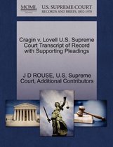 Cragin V. Lovell U.S. Supreme Court Transcript of Record with Supporting Pleadings