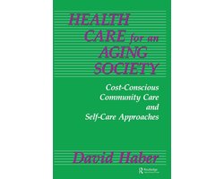 Health Care for an Aging Society
