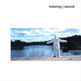 Missing Sound - Missing Sound (CD)