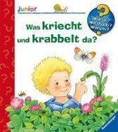 Ravensburger Why? Why? Why? Junior (Vol. 36): What's Creeping and Crawling There?, Science & nature, Allemand, Couverture rigide, 16 pages