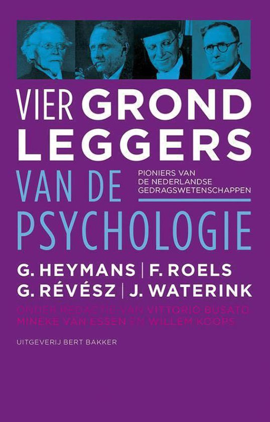 Boek cover Vier grondleggers van de psychologie van Vittorio Busato (Paperback)
