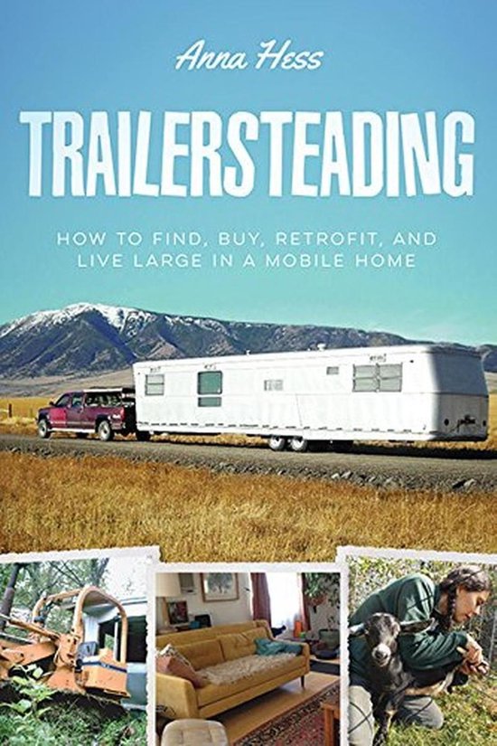 Modern Simplicity 2 - Trailersteading: How to Find, Buy, Ret ... - cover
