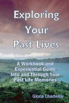 Exploring Your Past Lives