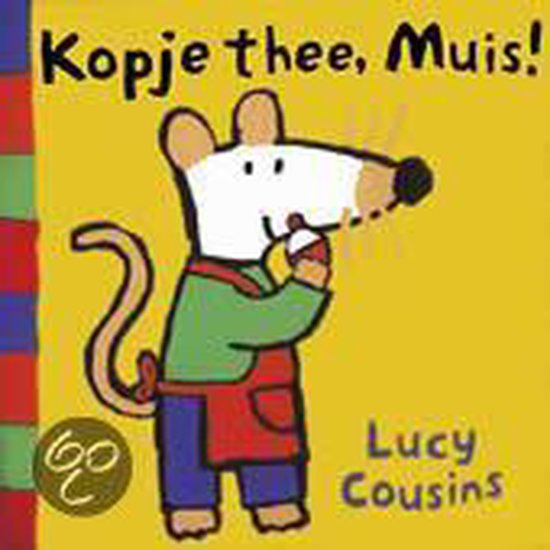 Cover van het boek 'Kopje thee, Muis !'