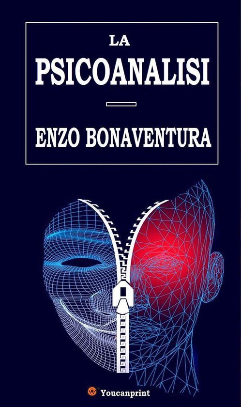 La psicoanalisi (Edizione integrale con 12 tavole illustrate ... - cover