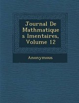 Journal de Math Matiques L Mentaires, Volume 12