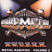 N.W.O.B.H.M. Metal Rarities Vol. 3