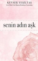 Senin Adin Ask